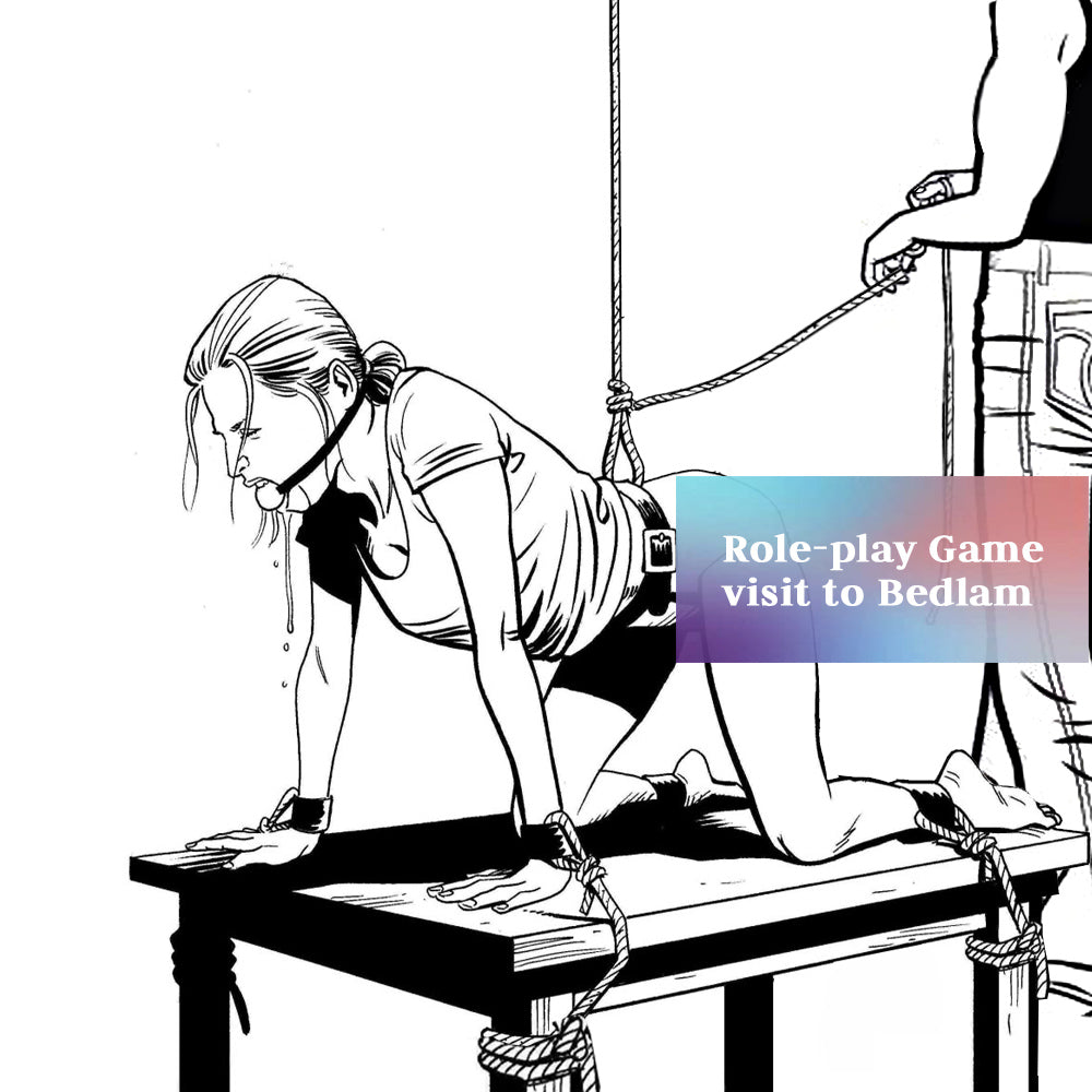 Role-Play Game: Visit to Bedlam