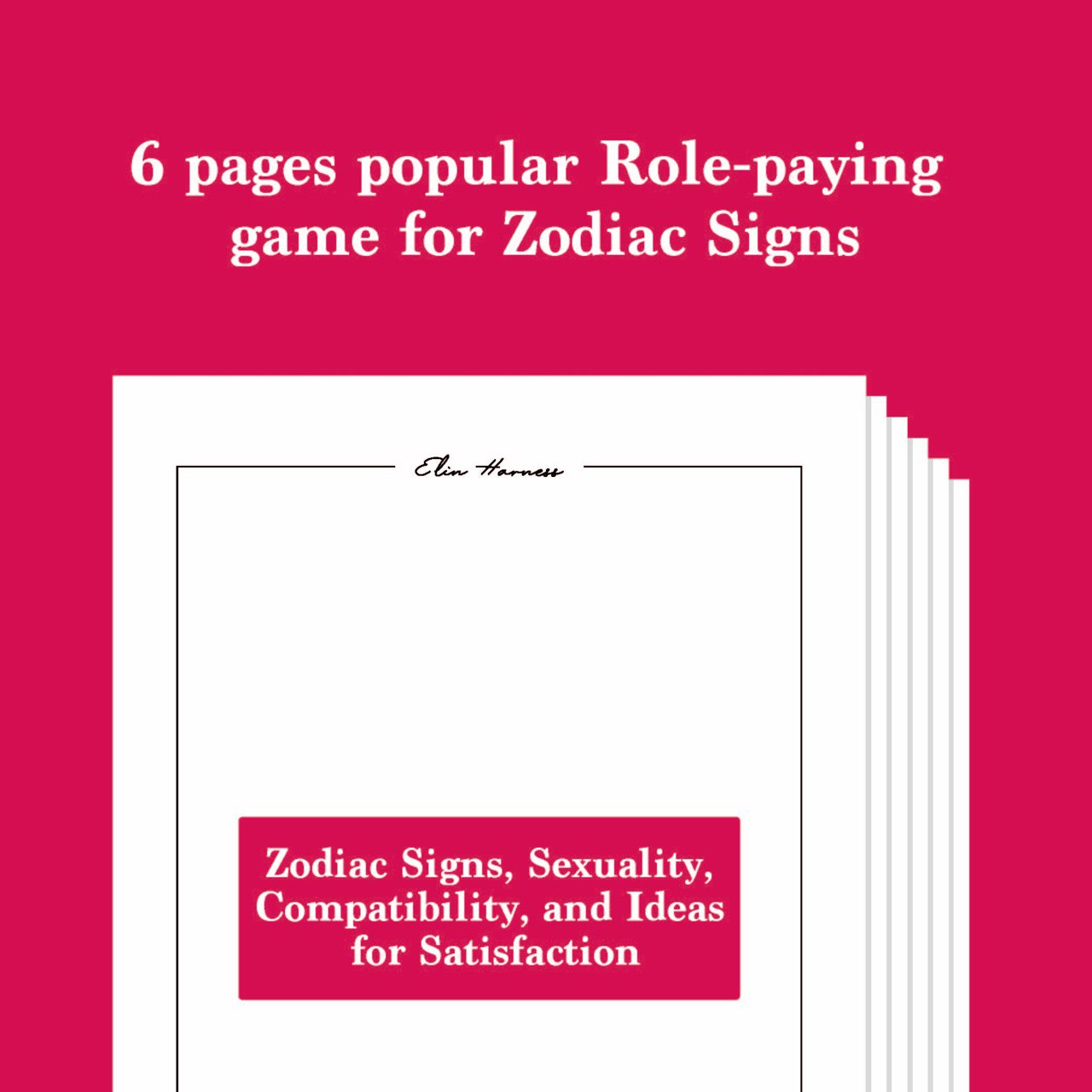 Zodiac Signs, Sexuality, Compatibility, and Ideas for Satisfaction