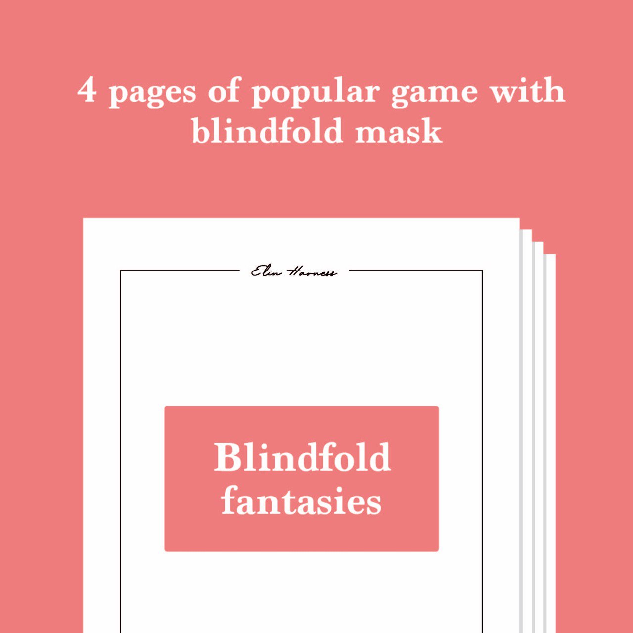 Blindfold fantasies